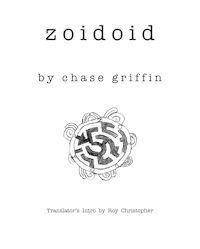 the cover of zooid by chase griffin